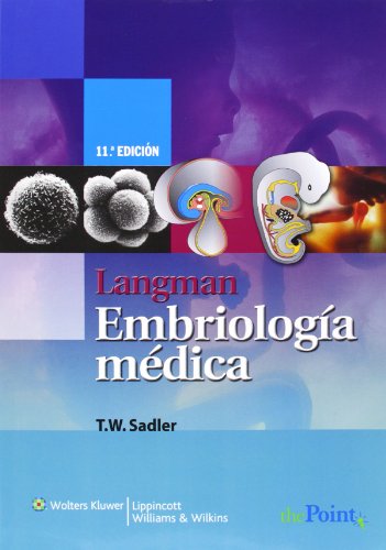 Stock image for Langman Embriologia Medica (Spanish Edition) for sale by dsmbooks