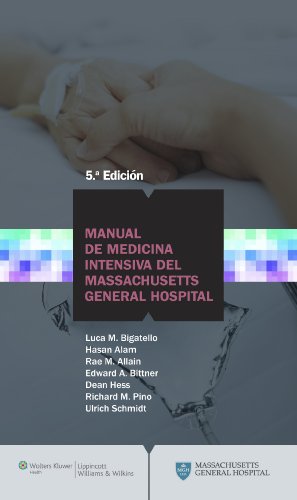 9788496921801: Manual de Medicina Intensiva del Massachusetts General Hospital / Manual of Intensive Care Medicine at Massachusetts General Hospital