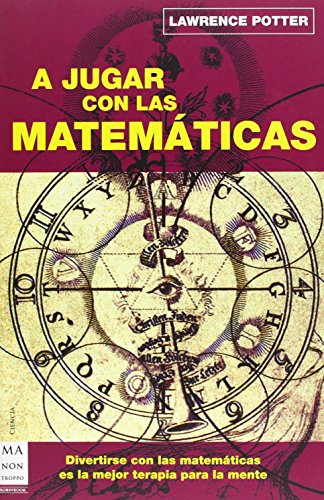 Beispielbild fr A jugar con las matemticas (Ciencia Ma Non Troppo) zum Verkauf von medimops
