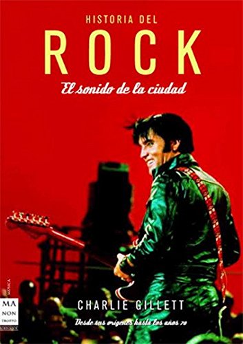 9788496924390: Historia Del Rock: El Sonido De La Ciudad
