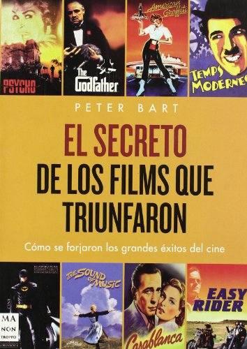 Stock image for SECRETO DE LOS FILMS QUE TRIUNFARON, EL (Spanish Edition) for sale by Bookmans