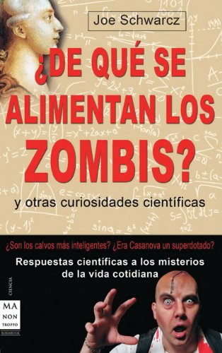 Stock image for de que se alimentan los zombis? (Ciencia Ma Non Troppo) for sale by Librera Prncep