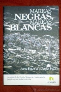 Imagen de archivo de Mareas negras, mareas blancas a la venta por Libros Ramban