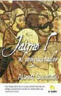 9788496929760: Jaime I el Conquistador