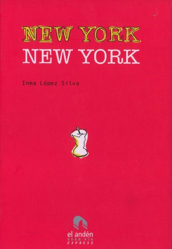 Beispielbild fr New york, new york (Gran Via Express) zum Verkauf von medimops