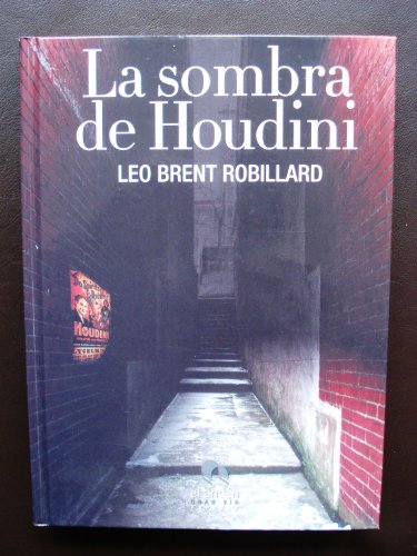 Beispielbild fr La Sombra de Houdini zum Verkauf von NOMBELA LIBROS USADOS