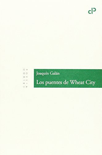 Imagen de archivo de LOS PUENTES DE WHEAT CITY a la venta por KALAMO LIBROS, S.L.