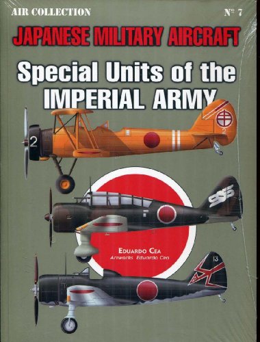 Japanese Military Aircraft : Bombers of the Imperial Japanese Army 1939-1945 : (Air Collectiopn No. 6) : English Translation : - Cea, Eduardo