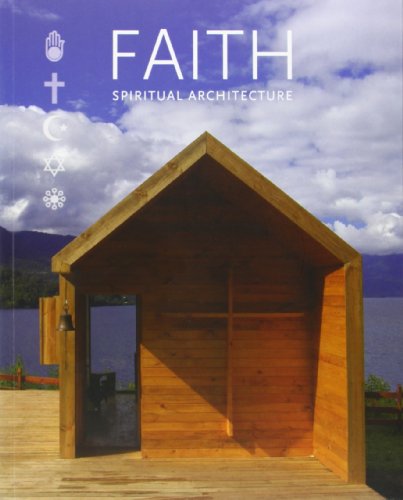 Faith: Spiritual Architecture (9788496936355) by Paredes, Cristina