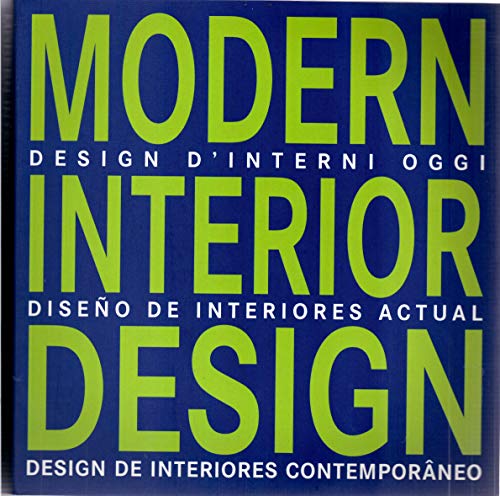 Beispielbild fr Modern interior design. Ediz. multilingue Santos Quartino, Daniela zum Verkauf von Librisline