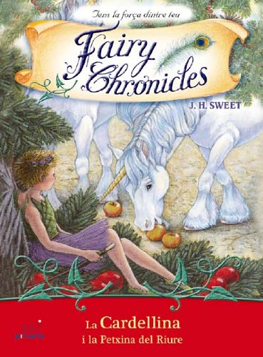 9788496939332: Cardellina i la petxina del riure 3: Fairy Chronicles (Catalan Edition)