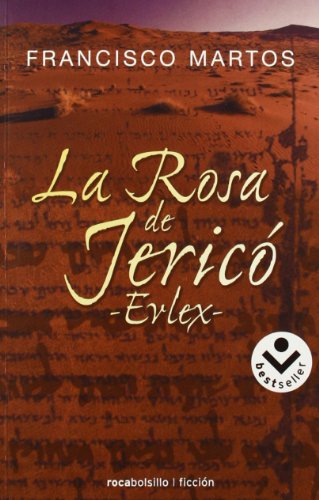 9788496940178: La rosa de Jericó (Spanish Edition) - Martos, Francisco:  8496940179 - AbeBooks