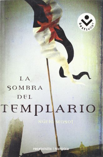 Stock image for La sombra del templario (Spanish Edition) for sale by Irish Booksellers