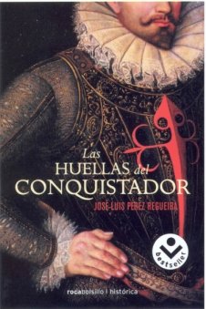 Imagen de archivo de Las huellas del conquistador a la venta por Librera Prez Galds