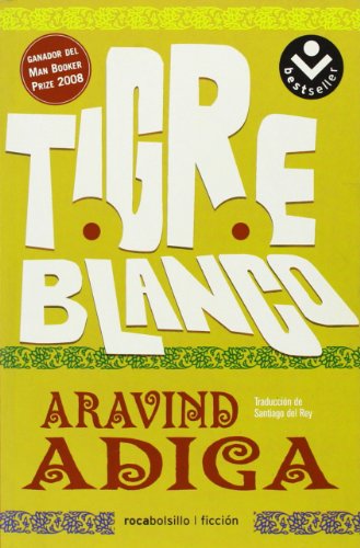 Imagen de archivo de Tigre blanco (Spanish Edition) a la venta por Blue Rock Books