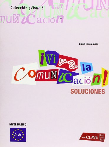 Beispielbild fr Viva la Comunicacin! Soluciones, Nivel basico: A1-A2 (Helbling Verlag) zum Verkauf von medimops