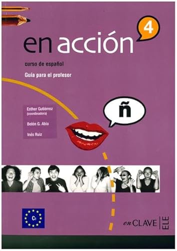 9788496942387: En Accin 4 - Gua para el profesor (C1): Libro del profesor 4 (C1)