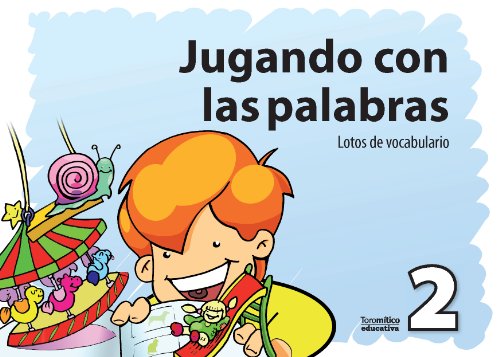 Jugando con las palabras 2 (9788496947023) by Toro SÃ¡nchez, JosÃ© MarÃ­a