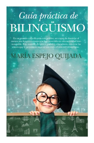 Imagen de archivo de Gua prctica de bilingismo / Handbook of bilingualism a la venta por Revaluation Books