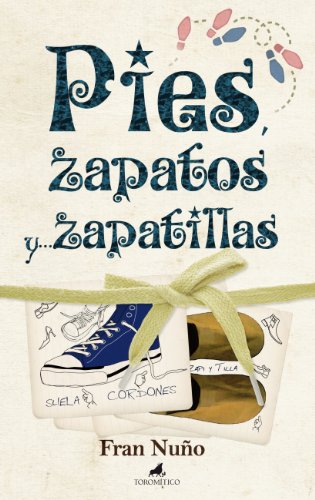 Stock image for Pies, zapatos y-- zapatillas for sale by medimops