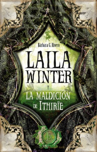 Stock image for Laila Winter y la maldicin de Ithirie (Juvenil Bestsellers) for sale by medimops