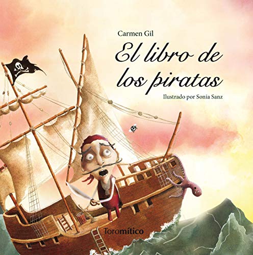 Beispielbild fr El libro de los piratas (Piruletras) zum Verkauf von medimops