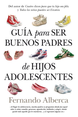 Stock image for Gua para ser buenos padres de hijos adolescentes (Spanish Edition) for sale by Irish Booksellers