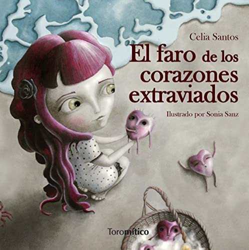 Stock image for EL FARO DE LOS CORAZONES EXTRAVIADOS for sale by KALAMO LIBROS, S.L.