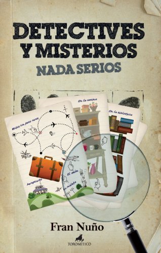 Stock image for DETECTIVES Y MISTERIOS NADA SERIOS for sale by KALAMO LIBROS, S.L.