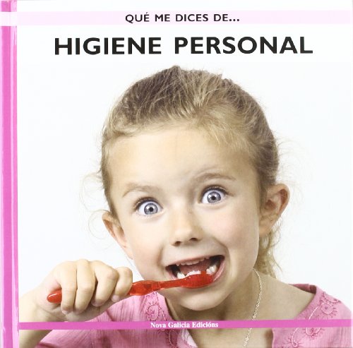 Imagen de archivo de Higiene personal/ Personal Hygiene (Que Me Dices De. . . / What About . . .) (Spanish Edition) a la venta por Better World Books: West