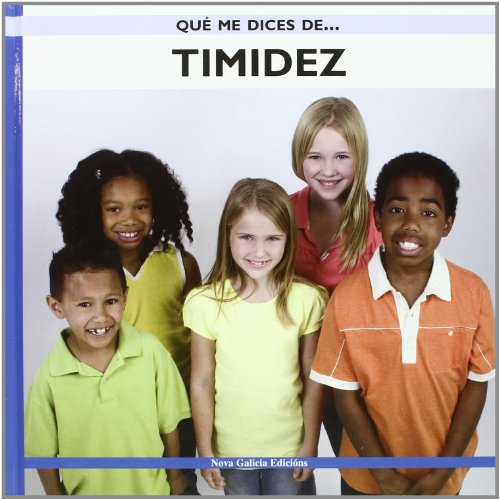 9788496950924: Timidez/ Shyness (Que Me Dices De / What Do You Tell Me About)