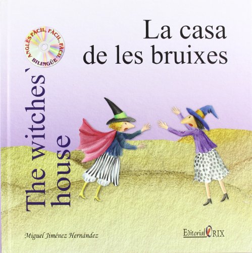 Beispielbild fr Casa De Les Bruixes,la - The Witches `house (catala-angles) zum Verkauf von RecicLibros