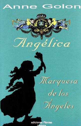 Imagen de archivo de Anglica Marquesa de los ngeles a la venta por medimops