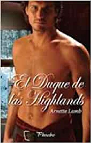 Beispielbild fr El Duque de las Highlands zum Verkauf von Hamelyn