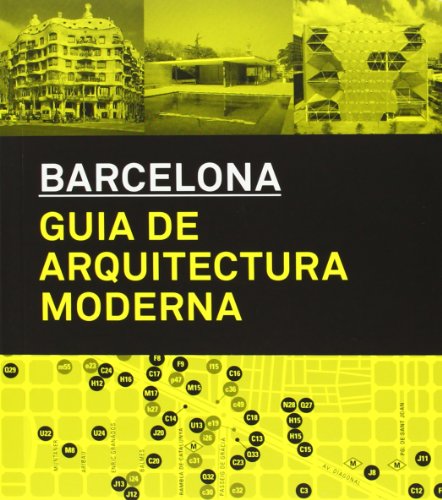 9788496954175: Architecture Guide to Barcelona (Spanish Ed.): 1860-2012