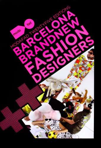 9788496954656: Barcelona Brand New Fashion Designers: Modafad 25 Editions