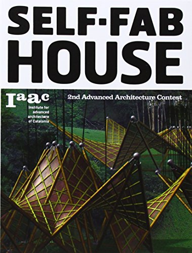 9788496954748: Self Fab House: 2nd Advanced Architecture Contest