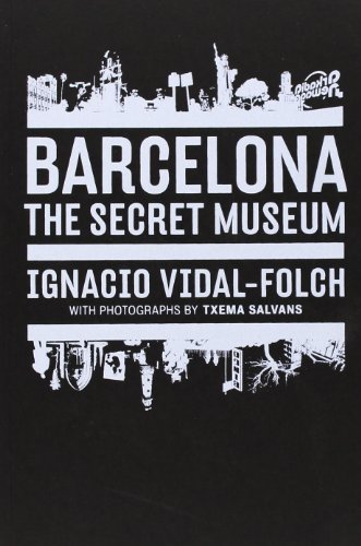 Stock image for Barcelona: Secret Museum for sale by Revaluation Books