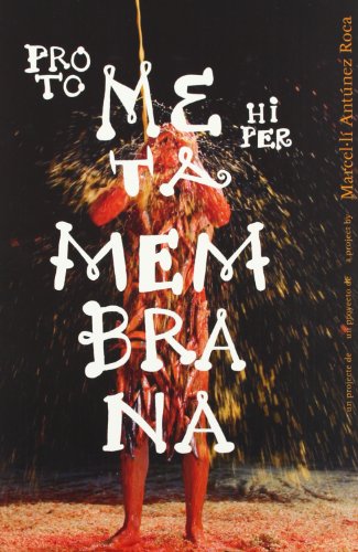 Beispielbild fr Metamembrana: A Project by Marcelli Antunez Roca zum Verkauf von Books From California