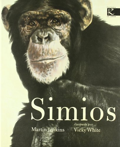 Simios / Apes (Spanish Edition) (9788496957268) by Jenkins, Martin