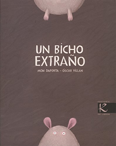 Beispielbild fr Un bicho extrano / A Strange Bug zum Verkauf von WeBuyBooks