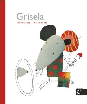Stock image for Grisela (Spanish Edition) for sale by Better World Books