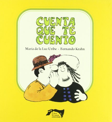 Stock image for Cuenta que te cuento for sale by Iridium_Books