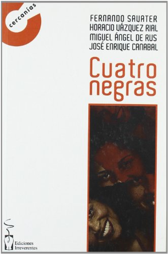 Beispielbild fr Cuatro negras zum Verkauf von AG Library