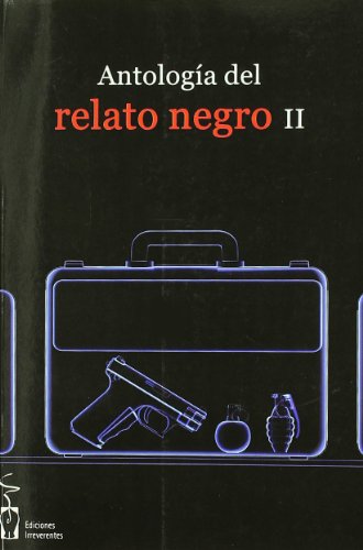 Beispielbild fr ANTOLOGIA DEL RELATO NEGRO II zum Verkauf von KALAMO LIBROS, S.L.