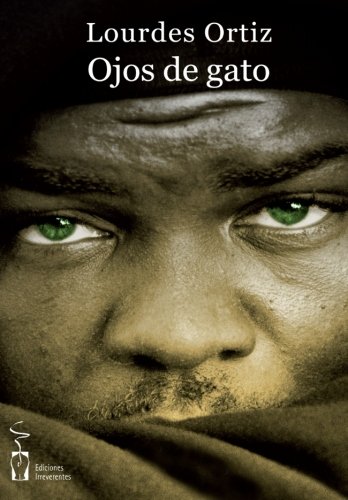 Ojos de gato - Lourdes Ortiz