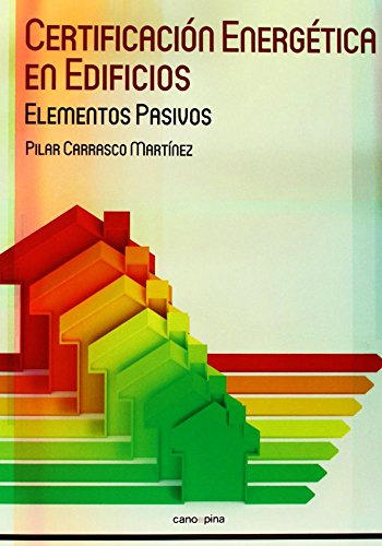 Certificación energética en edificios: elementos pasivos