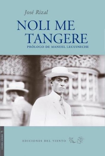 Noli me tangere (Viento SimÃºn) (Spanish Edition) (9788496964365) by Rizal, JosÃ©