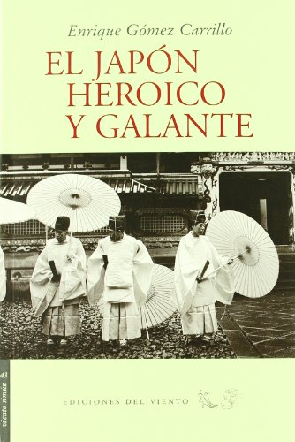 9788496964396: Japon Heroico Y Galante,El (VIENTO SIMUN)