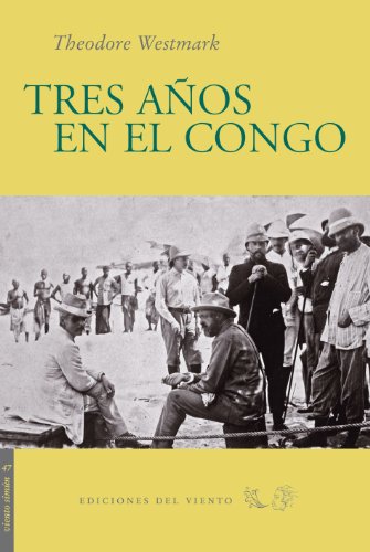 Imagen de archivo de Tres aos en el Congo a la venta por Librera Prez Galds